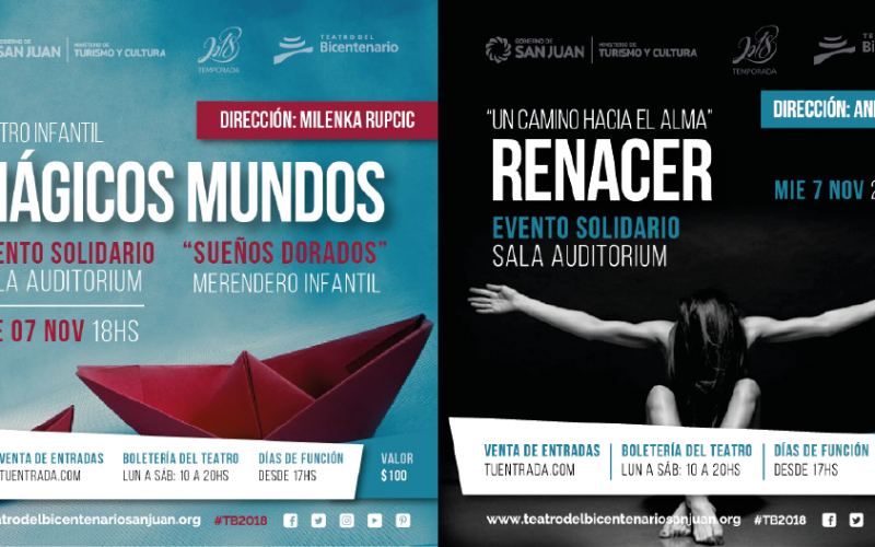 “RENACER” Y “MAGICOS MUNDOS”: DOS EVENTOS SOLIDARIOS QUE TENDRÁN LUGAR EN EL TEATRO DEL BICENTENARIO