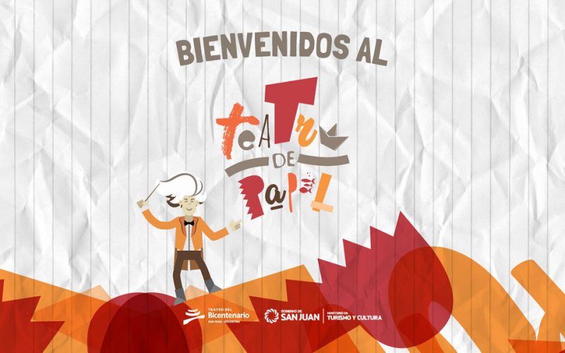 El Teatro del Bicentenario lanza  “Teatro de Papel”, un lugar para que los chicos aprendan jugando