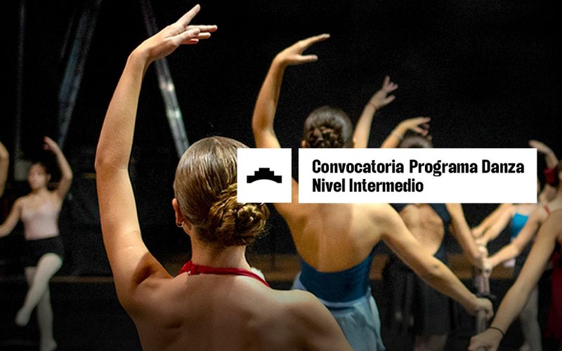 ¡ATENCIÓN BAILARINES! EL TB ABRE NUEVA CONVOCATORIA PARA FORMAR PARTE DEL PROGRAMA DE DANZA – NIVEL INTERMEDIO