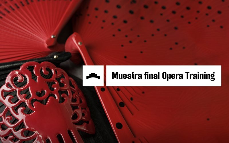 MUESTRA FINAL DE OPERA TRAINING: UN VIAJE POR LA ZARZUELA Y LA ROMANZA